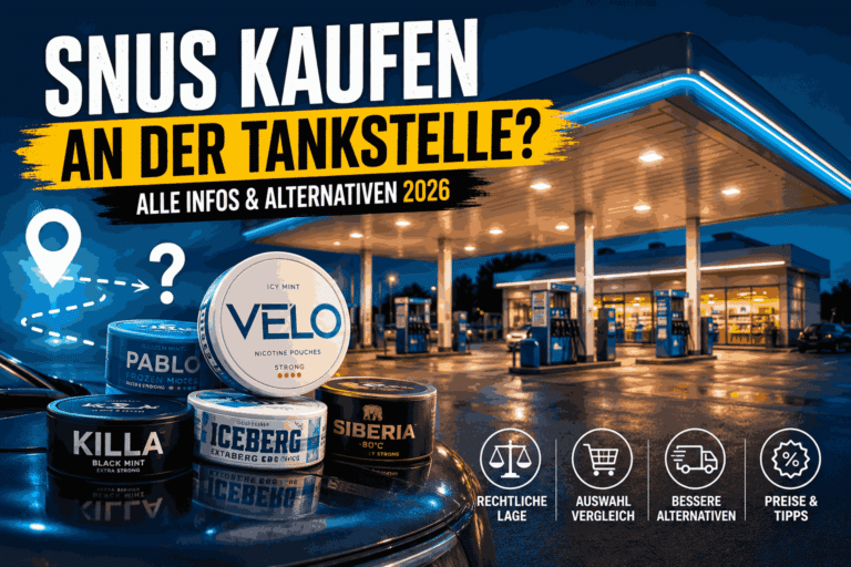Snus kaufen an der Tankstelle 2026 – Vergleich mit Online-Kauf und größeren Auswahlmöglichkeiten